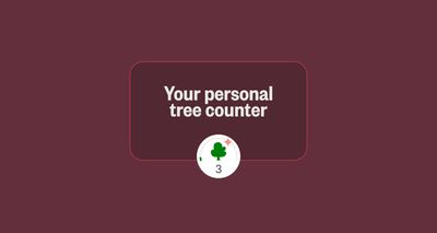 We've updated your personal tree counter